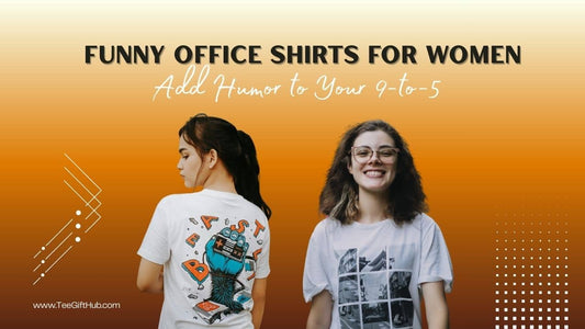 Funny office shirts for women