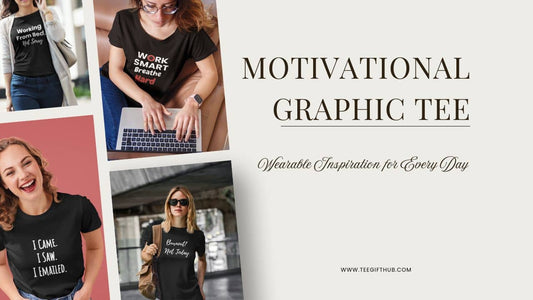 Motivational graphic tee