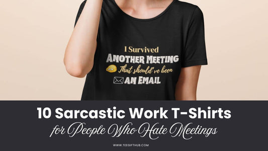 Sarcastic work T-Shirts