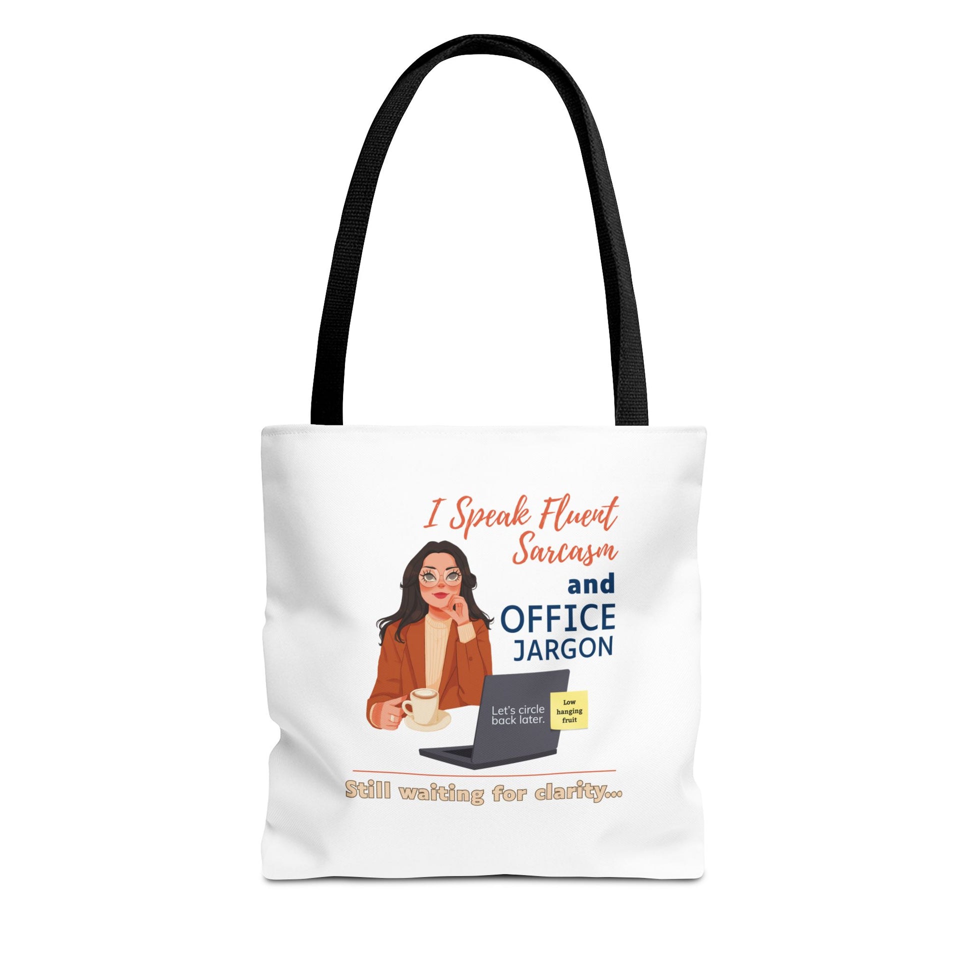 I speak fluent sarcasm and office jargon tote bag - black handle