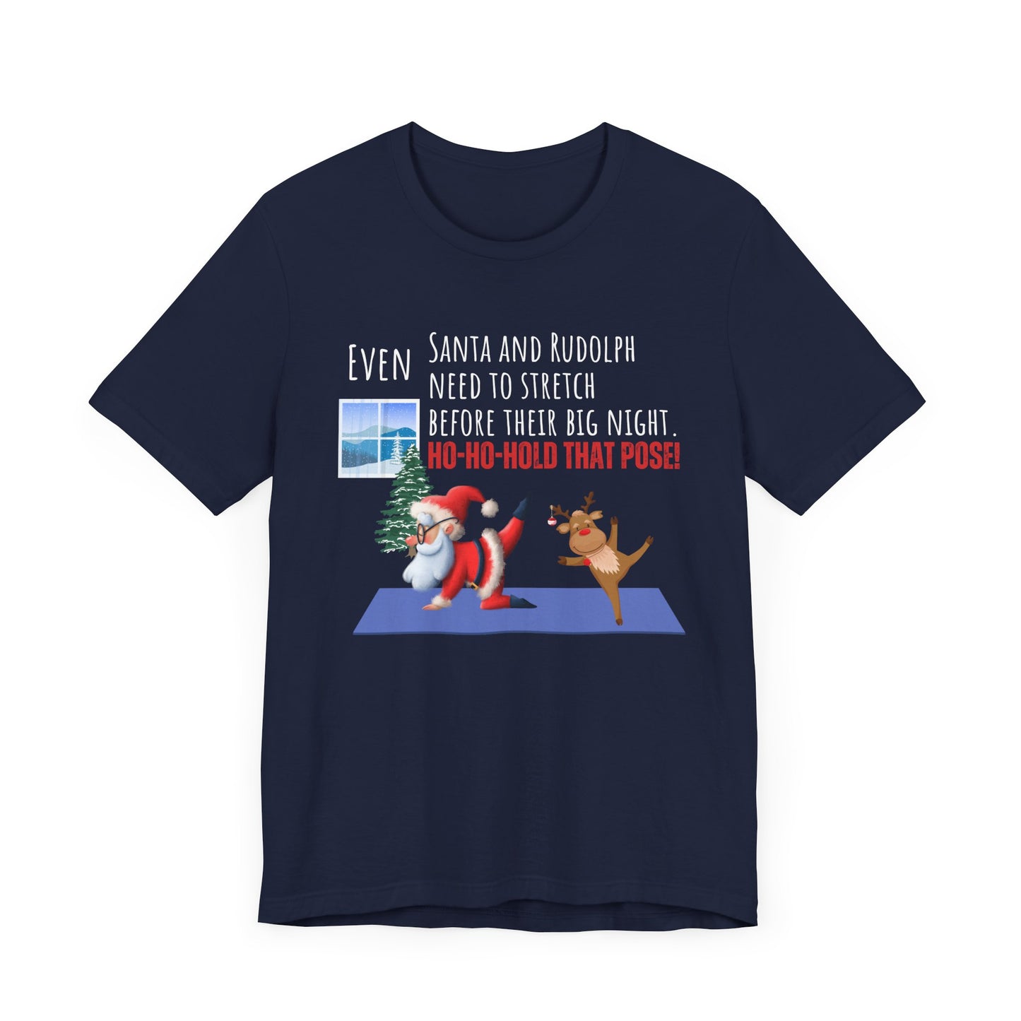 Santa & Rudolph Stretch Before the Big Night T-Shirt: Embrace the Festive Spirit