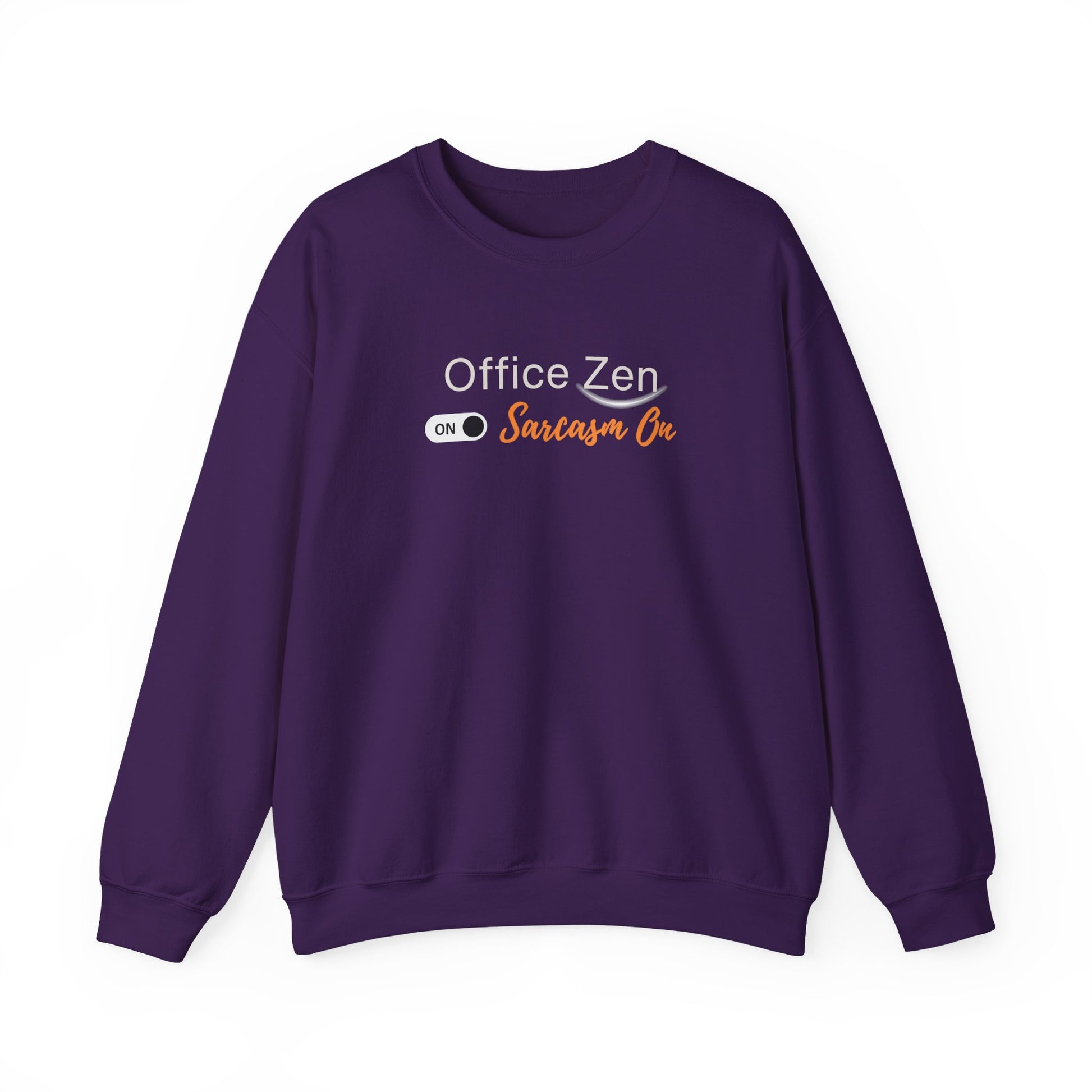 Purple sweatshirt with 'Office Zen Sarcasm On' text on a white background
