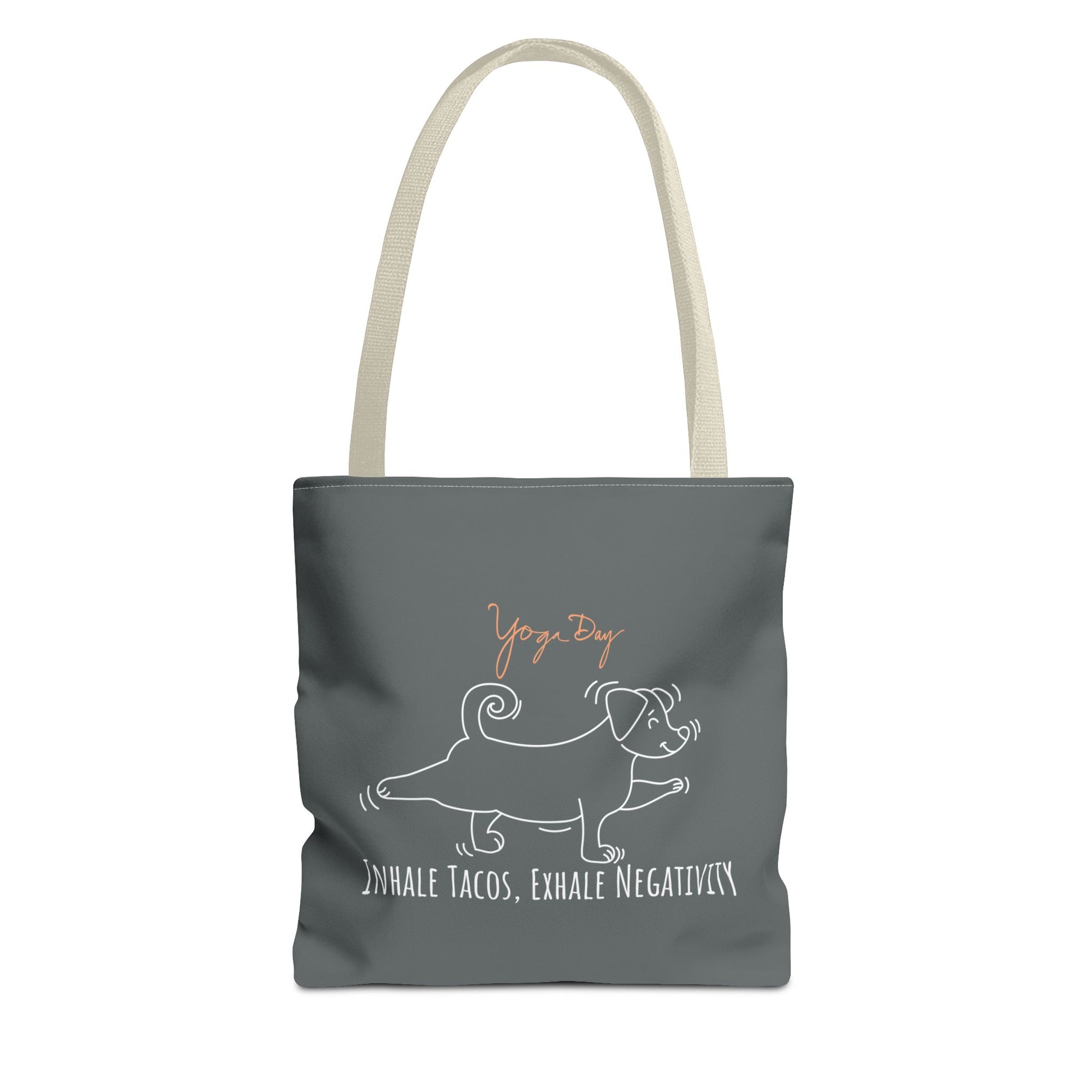 Inhale Tacos Exhale Negativity Tote Bag - gray and Beige strap