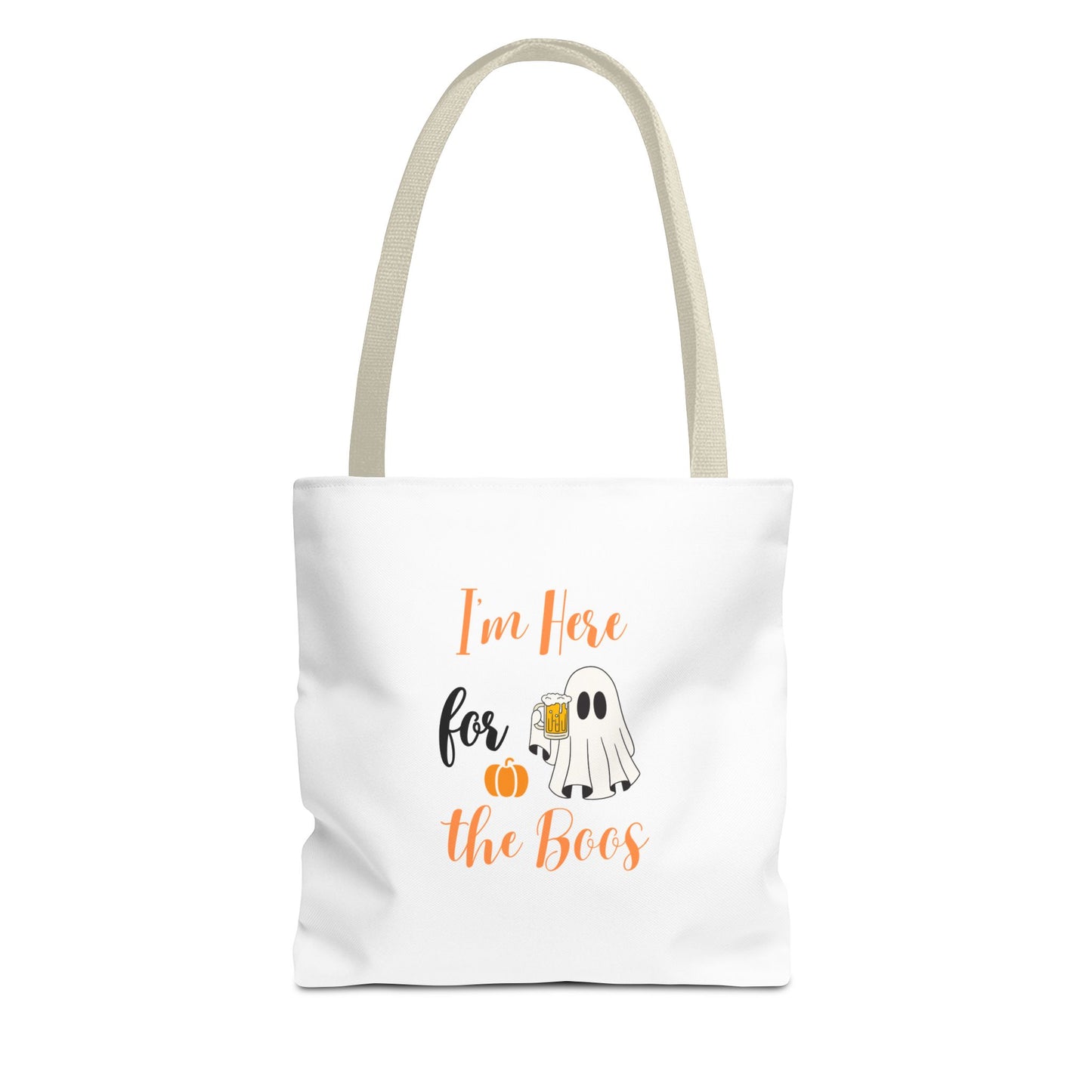 Tote bag with beige handle and text 'I’m Here for the Boos' on a white background