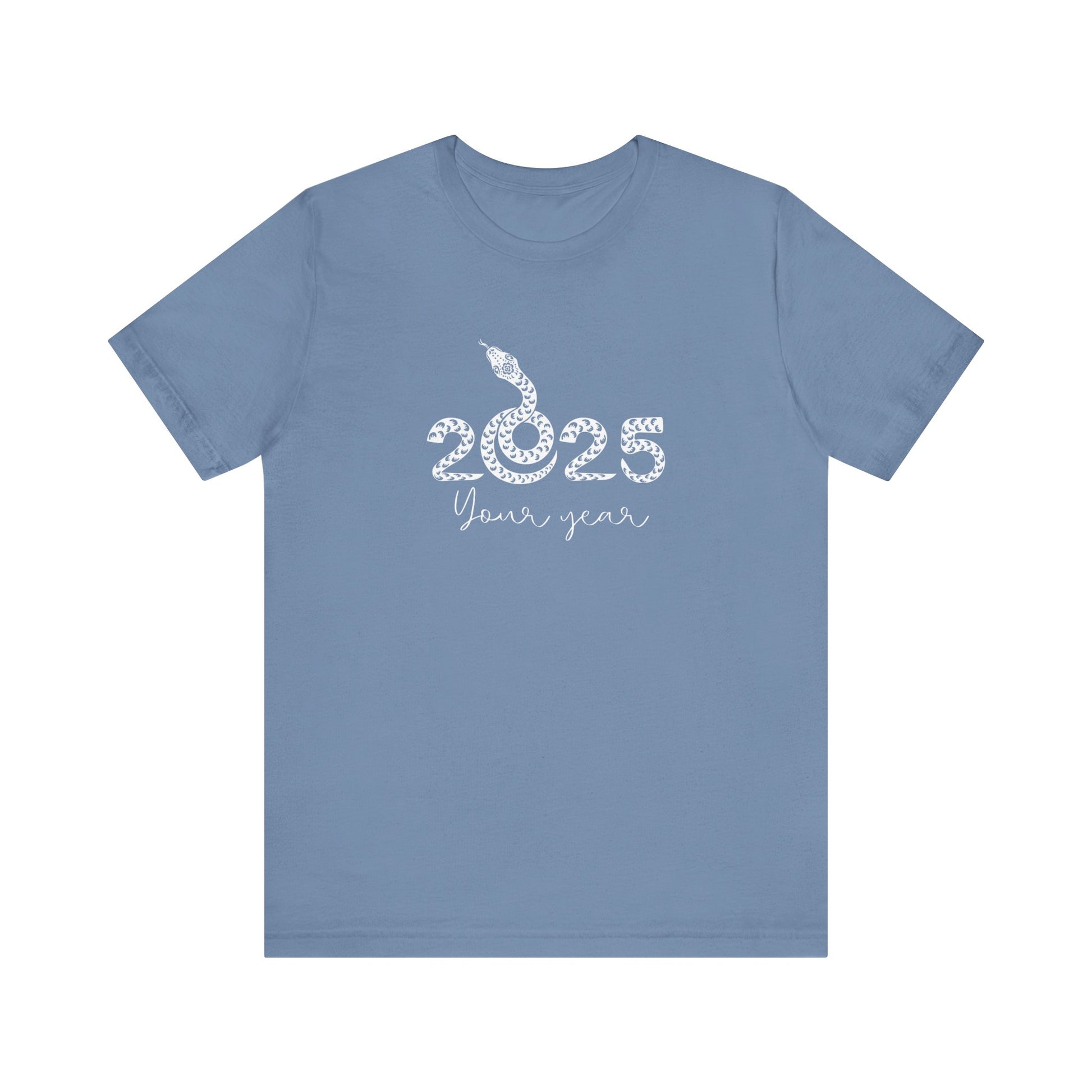 2025 Your Year T-Shirt - Steel Blue