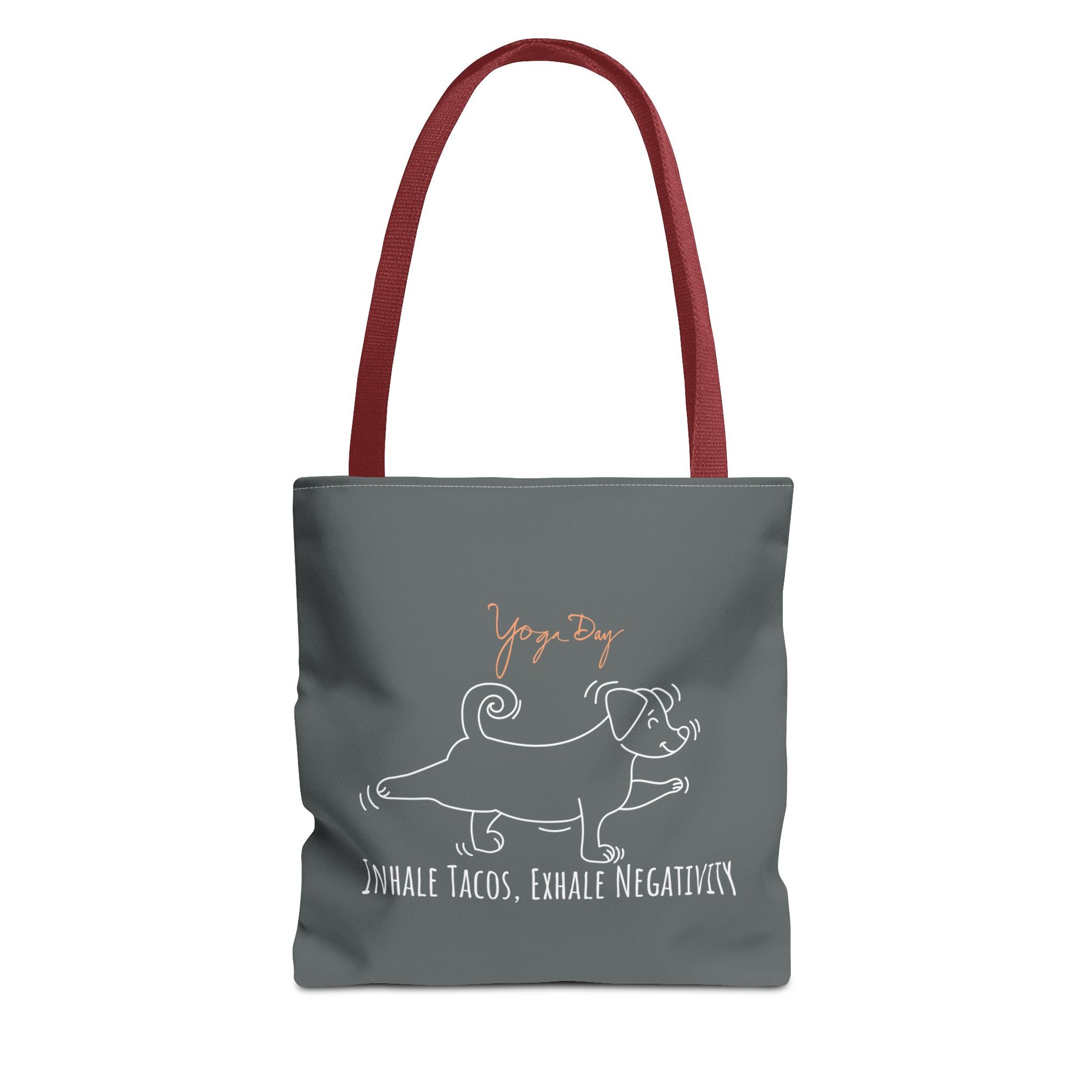 Inhale Tacos Exhale Negativity Tote Bag - gray and Red strap