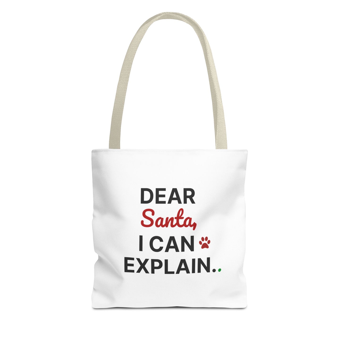 Tote bag with beige handle and 'Dear Santa, I can explain' text on a white background