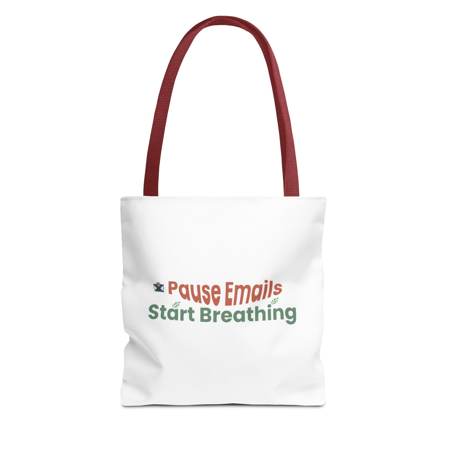 White tote bag with red handle and text "Pause Emails, Start Breathing" on a white background