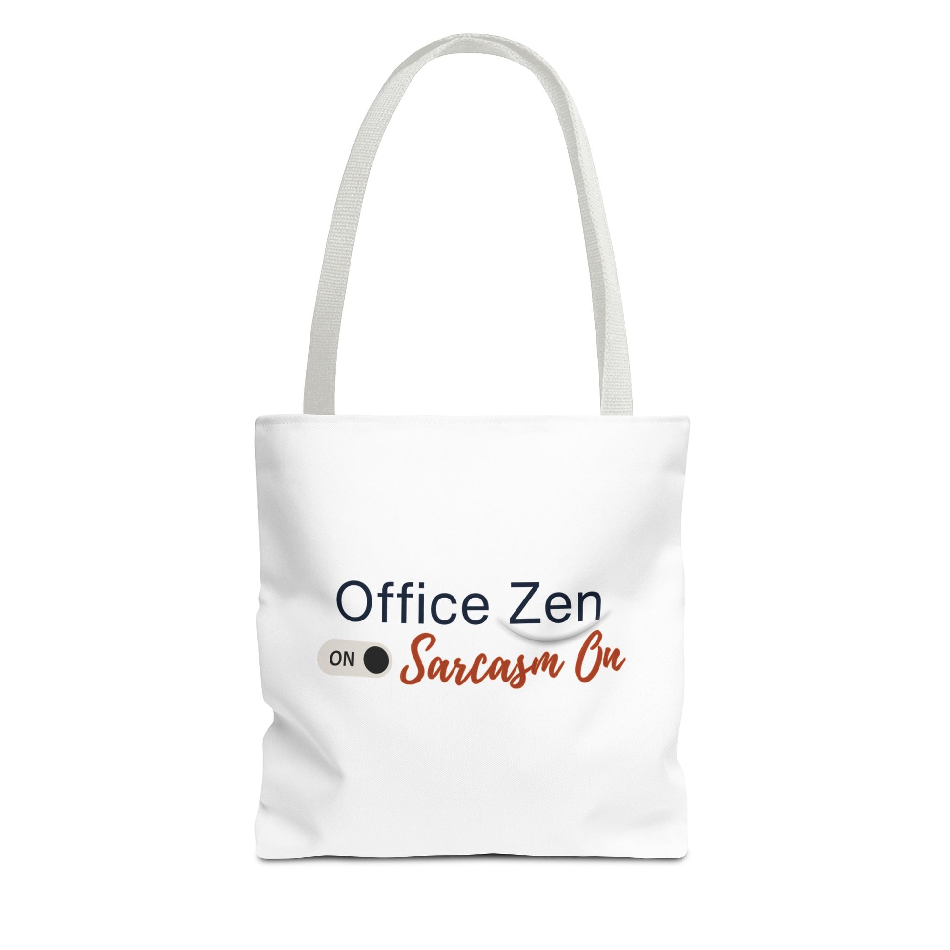 White tote bag with text 'Office Zen Sarcasm On' and white handle on a white background