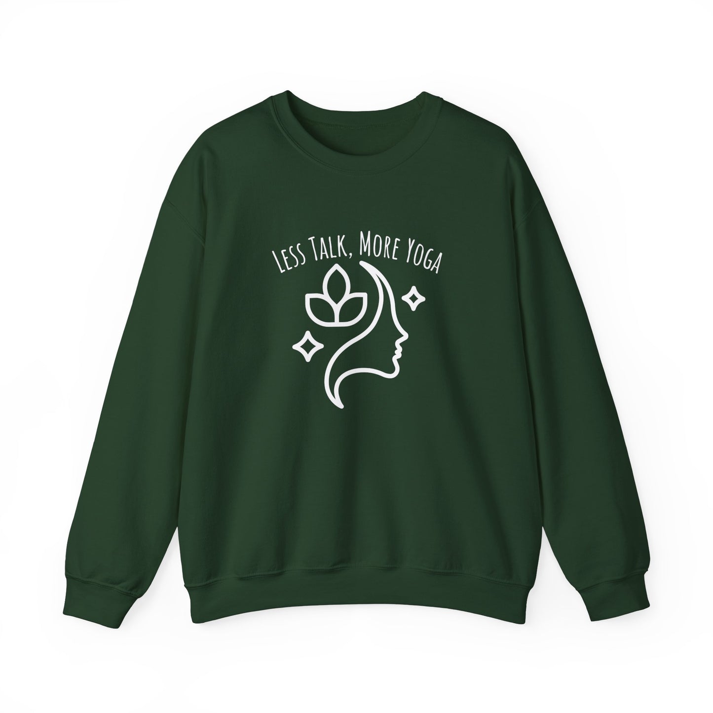 Less talk, more yoga sweatshirt - Forest green