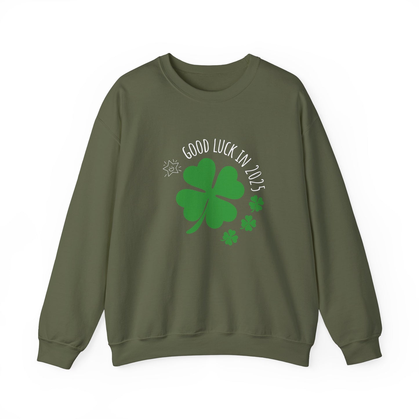 Good luck in 2025 sweatshirt - Military Green