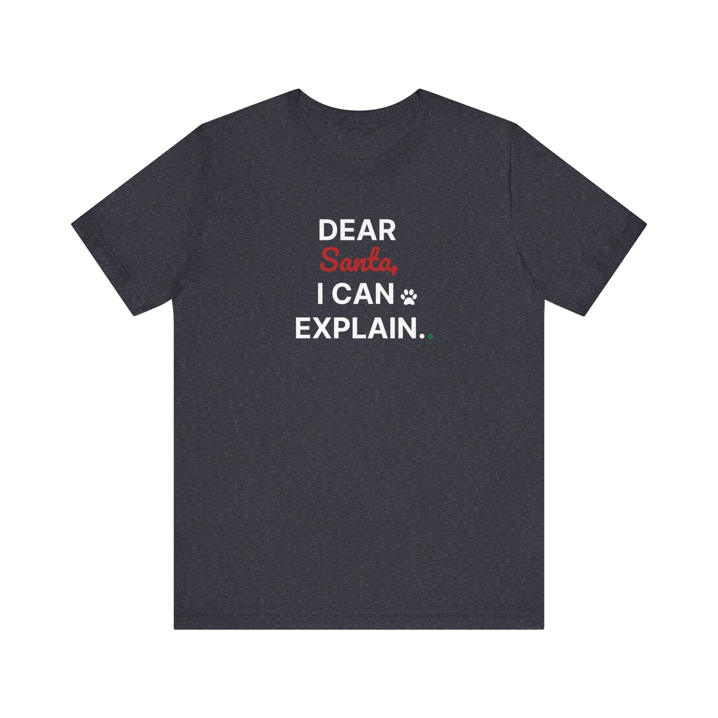 Navy t-shirt with 'Dear Santa, I can explain' text on a white background