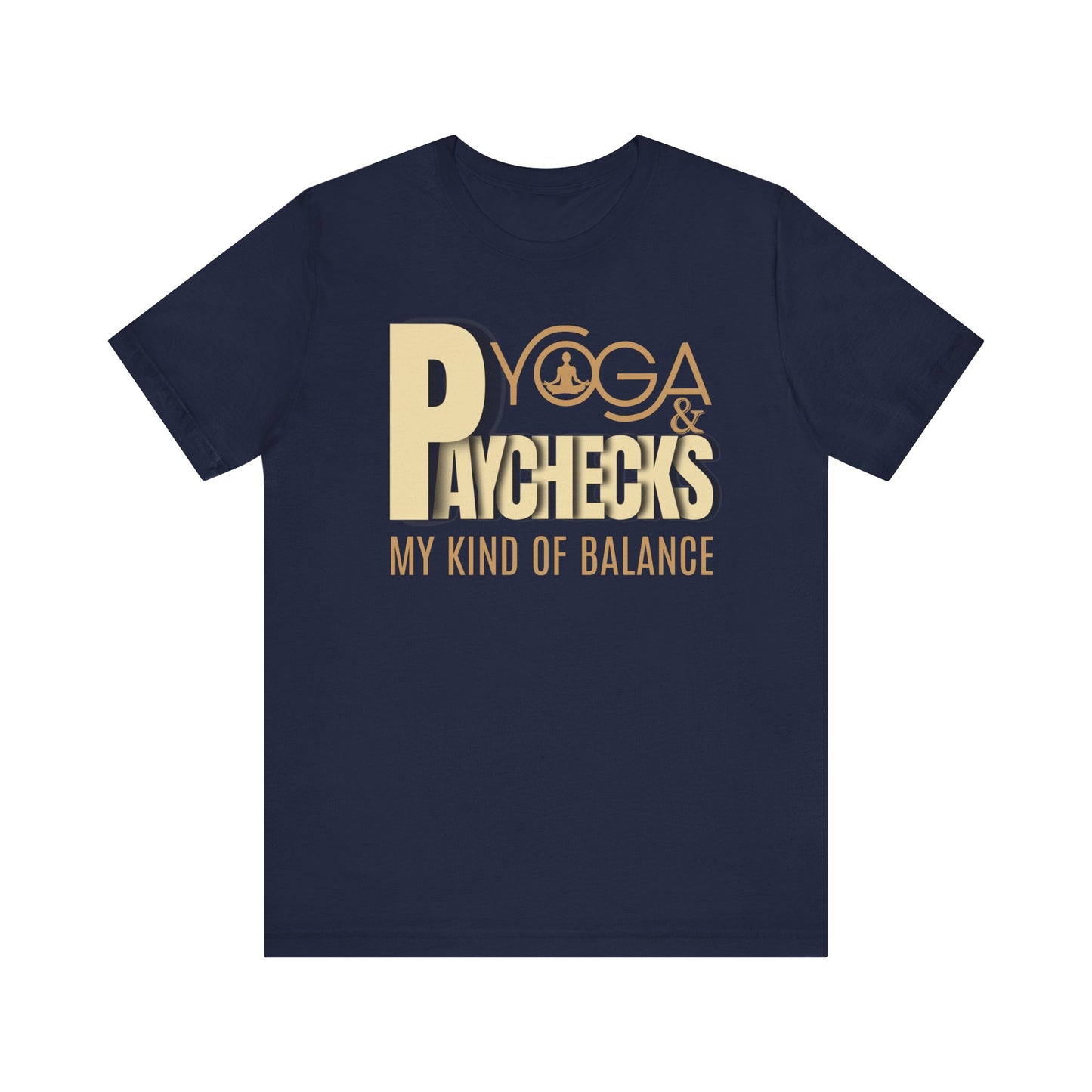 Yoga and paychecks t-shirt - navy