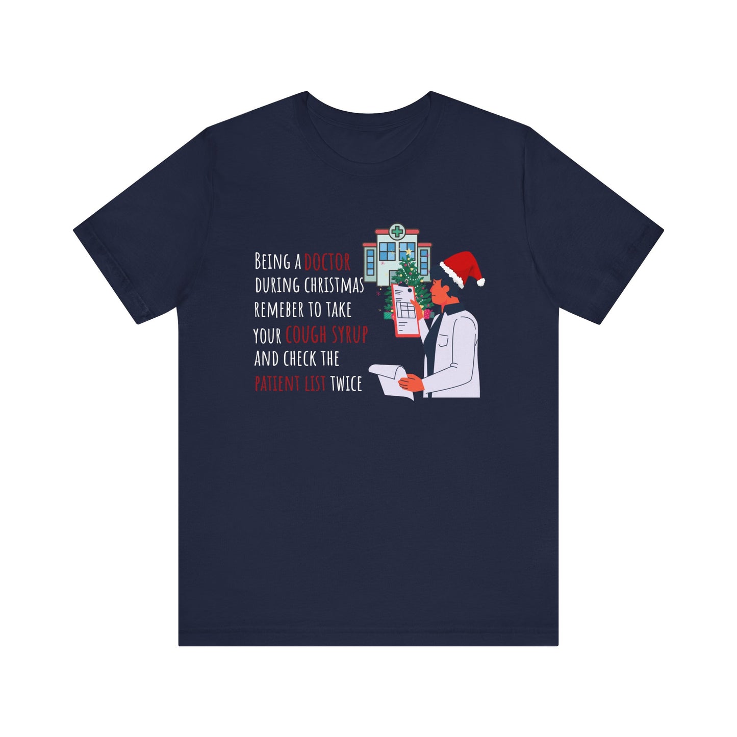Doctor's Christmas Checklist T-Shirt