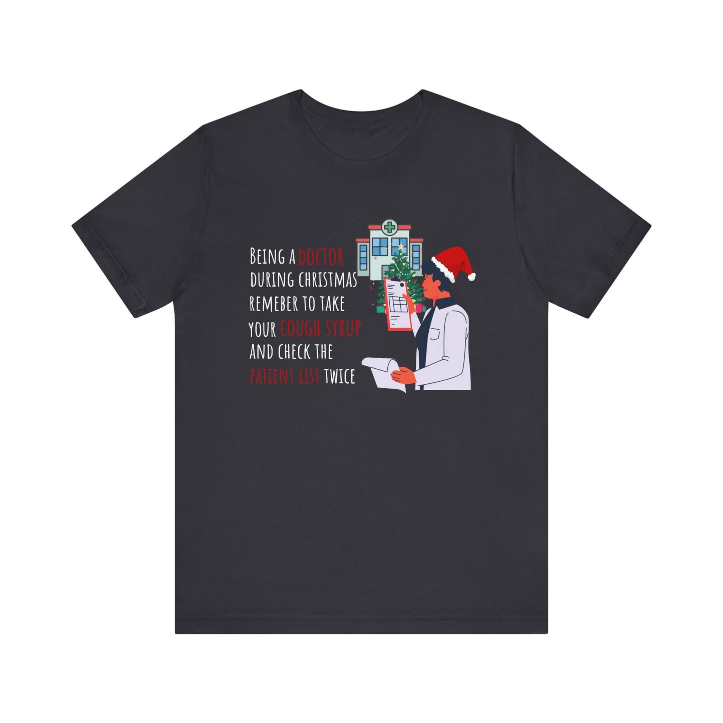 Doctor's Christmas Checklist T-Shirt