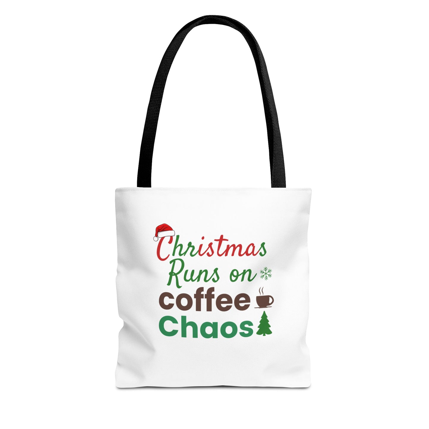 White tote bag with black handle and text 'Christmas Runs on Coffee Chaos' on a white background