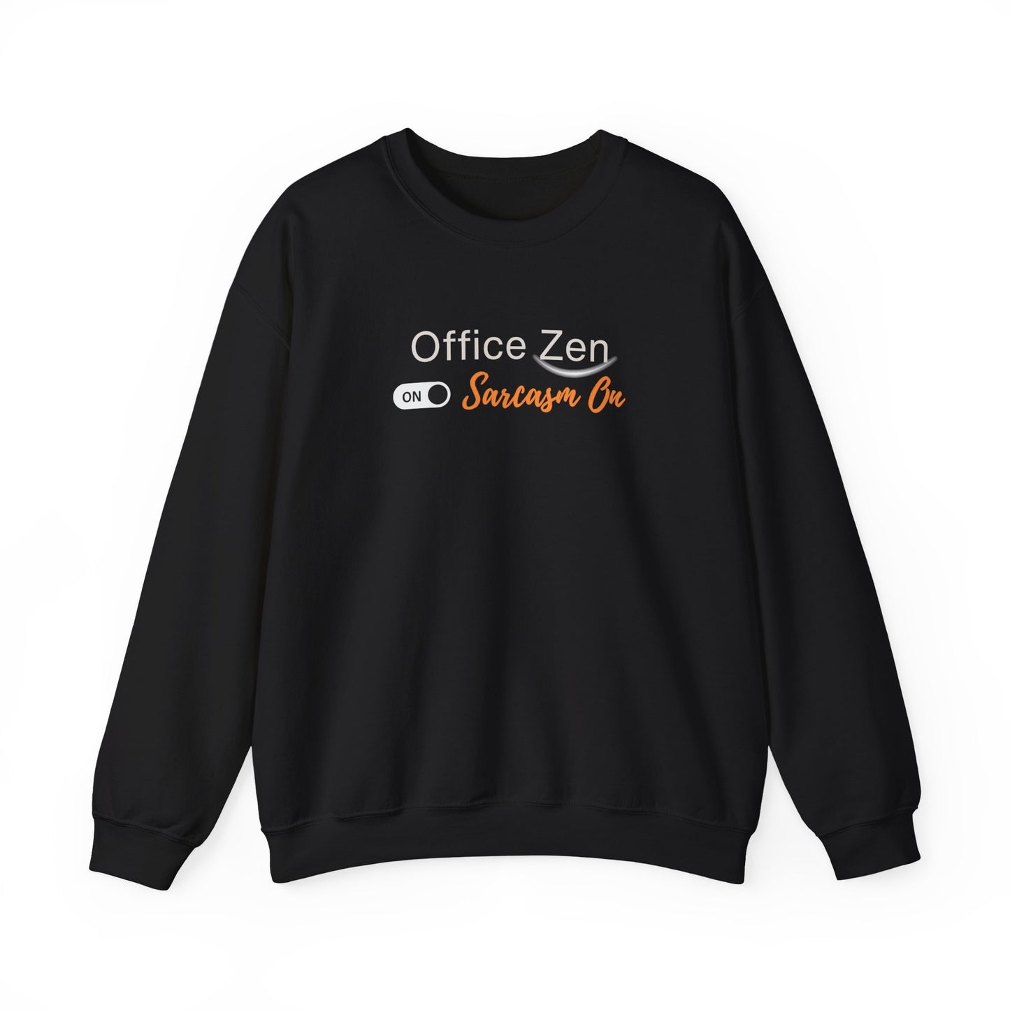 Black sweatshirt design with 'Office Zen Sarcasm On' text on a white background