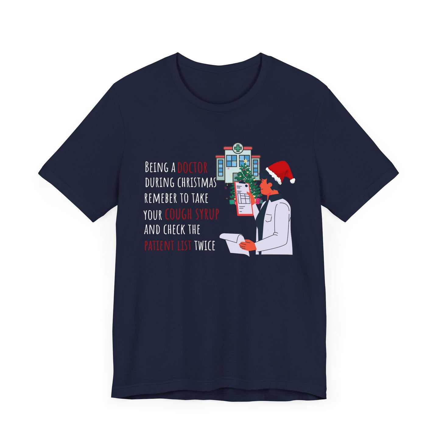Doctor's Christmas Checklist T-Shirt