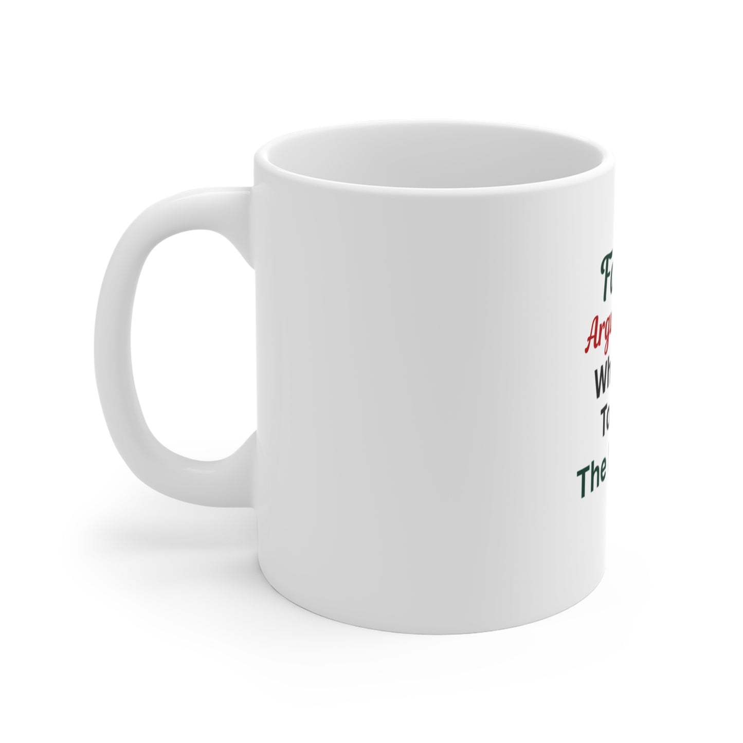Left side view of white mug with text on a white background