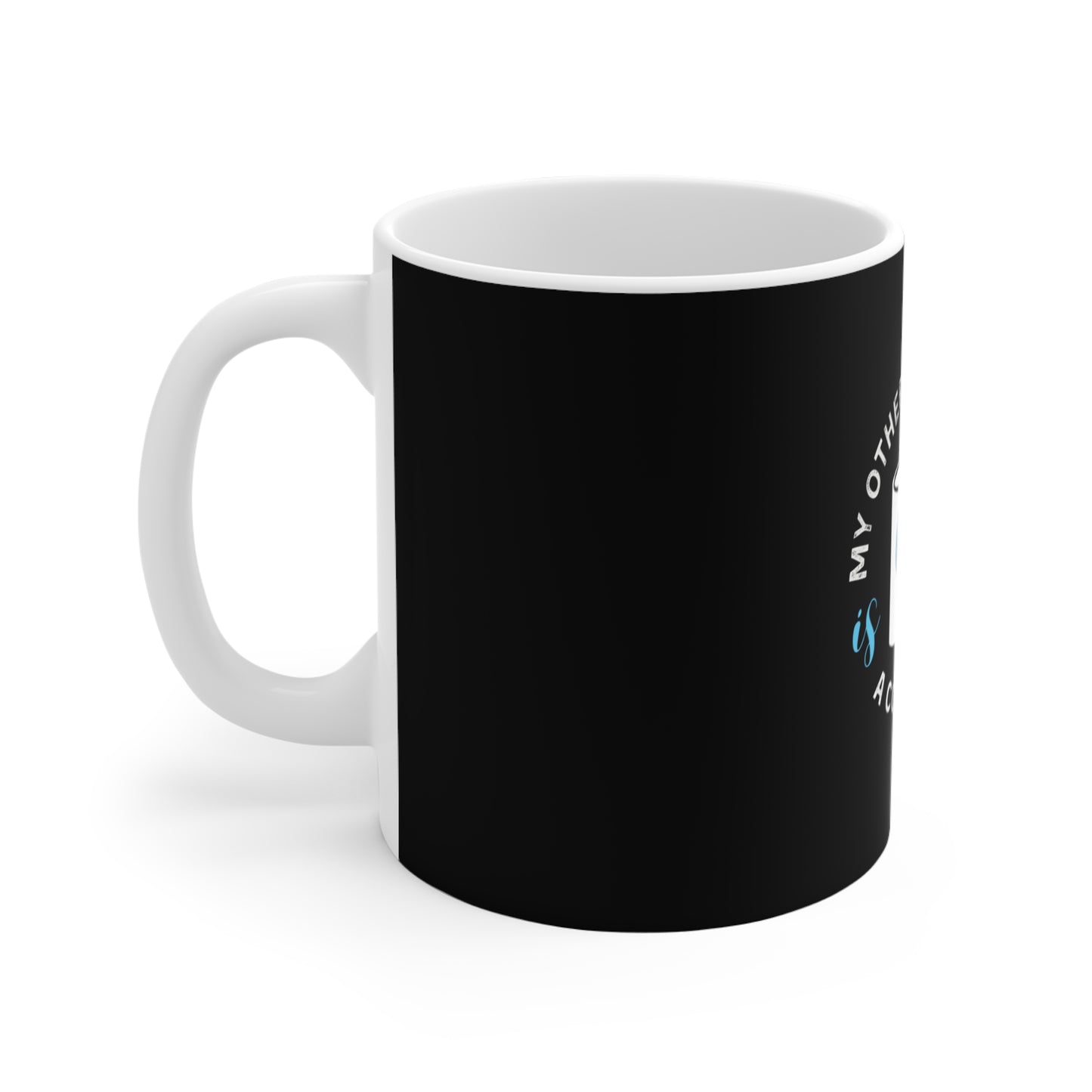 Left side view of Black mug with a white design and text 'My Other Co-Worker is a Coffee Mug' on a white background
