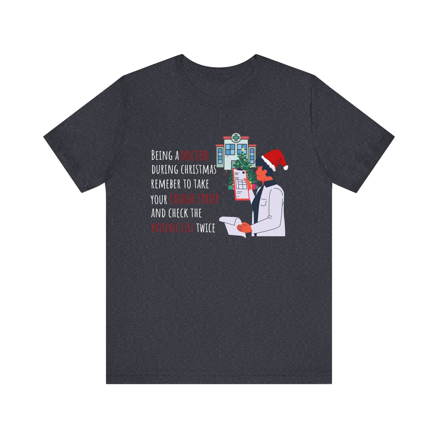 Doctor's Christmas Checklist T-Shirt