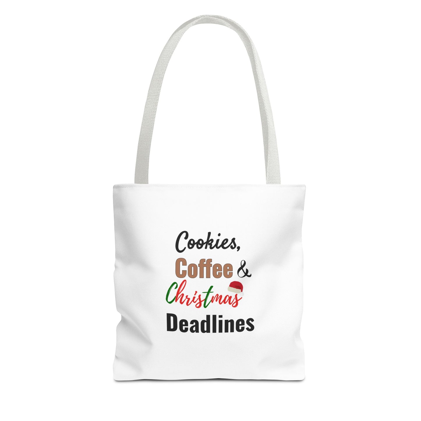 White tote bag with white handle and text 'Cookies, Coffee & Christmas Deadlines' on a white background