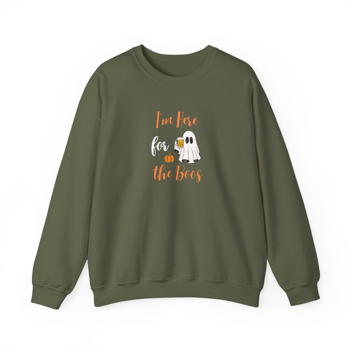 Green blue sweatshirt with text 'I’m Here for the Boos' on a white background