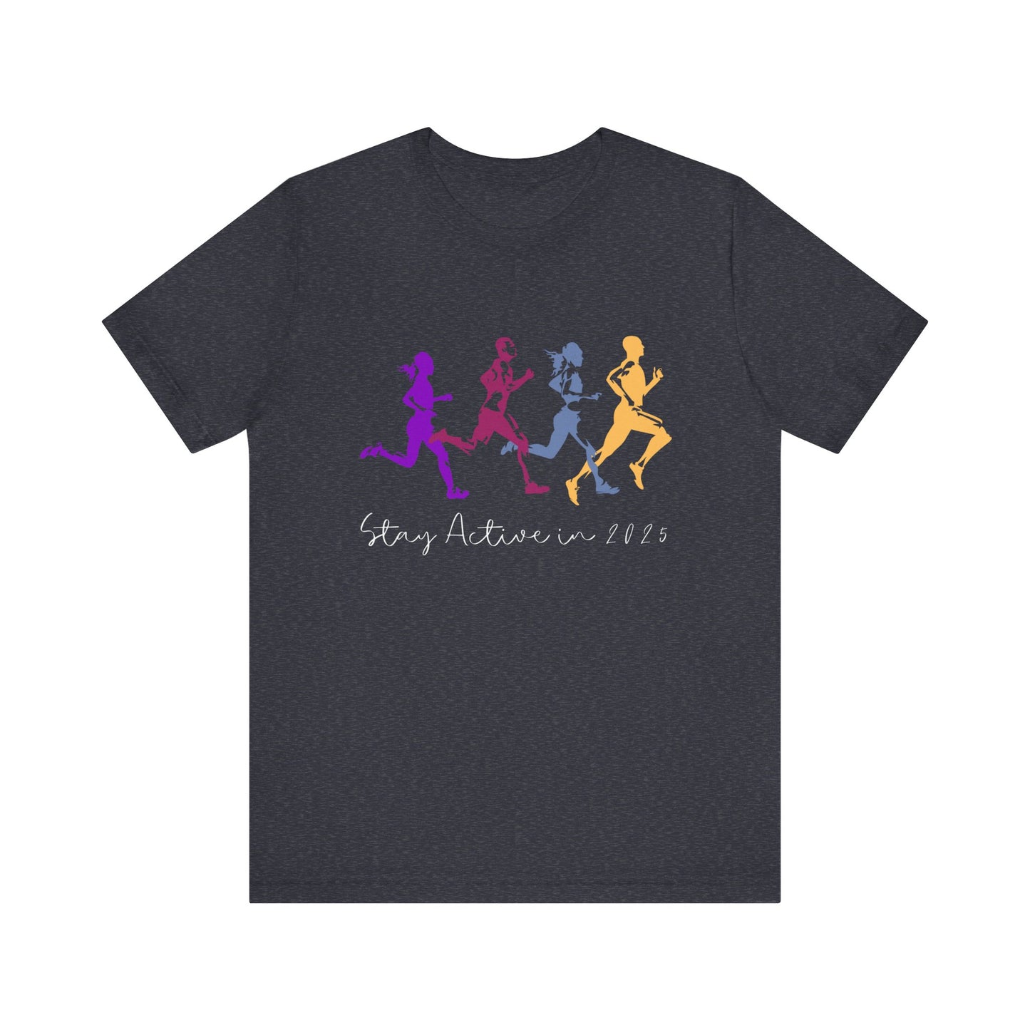 Stay Active in 2025 T-Shirt - Heather Navy
