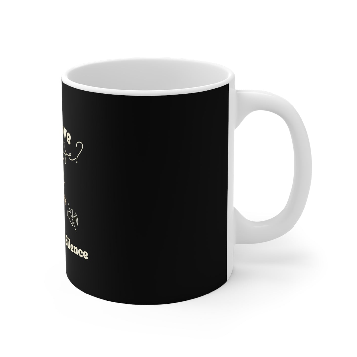 Sarcastic coffee mug - right view
