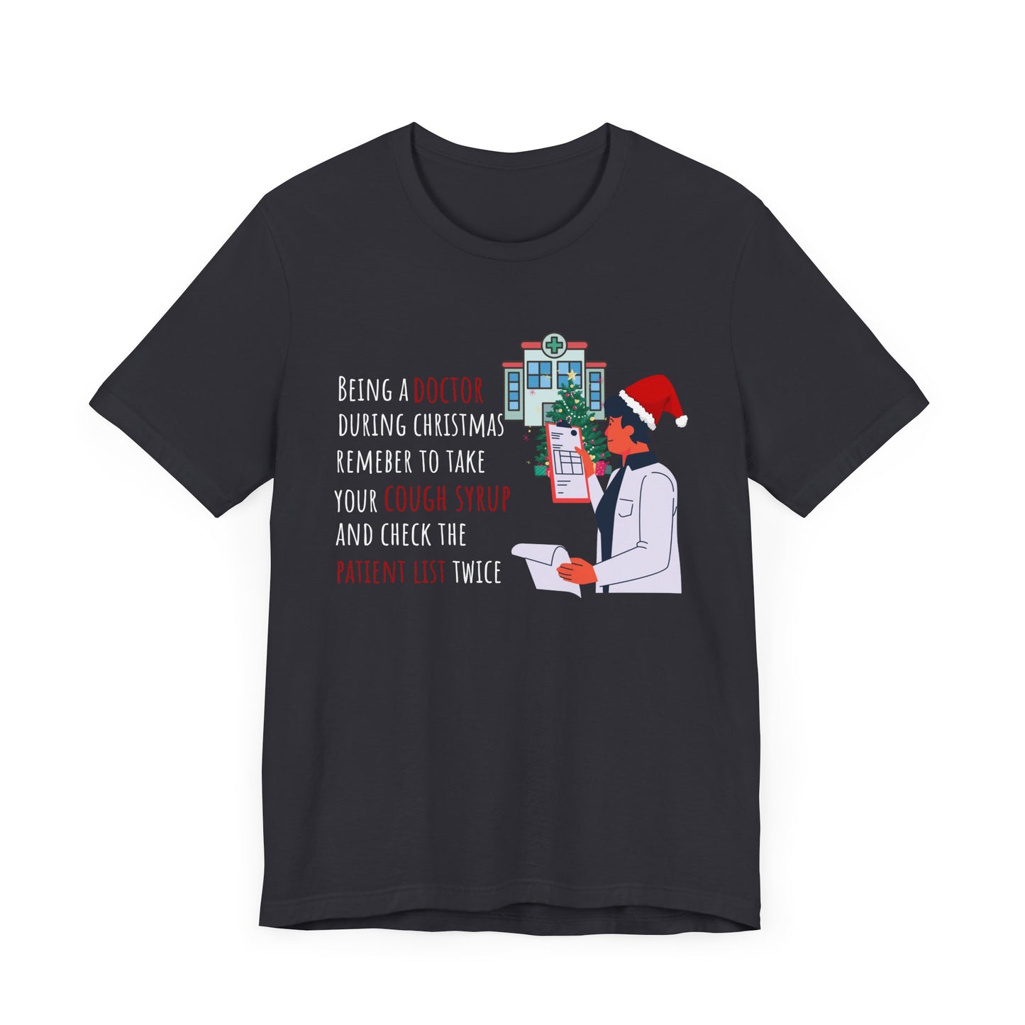 Doctor's Christmas Checklist T-Shirt