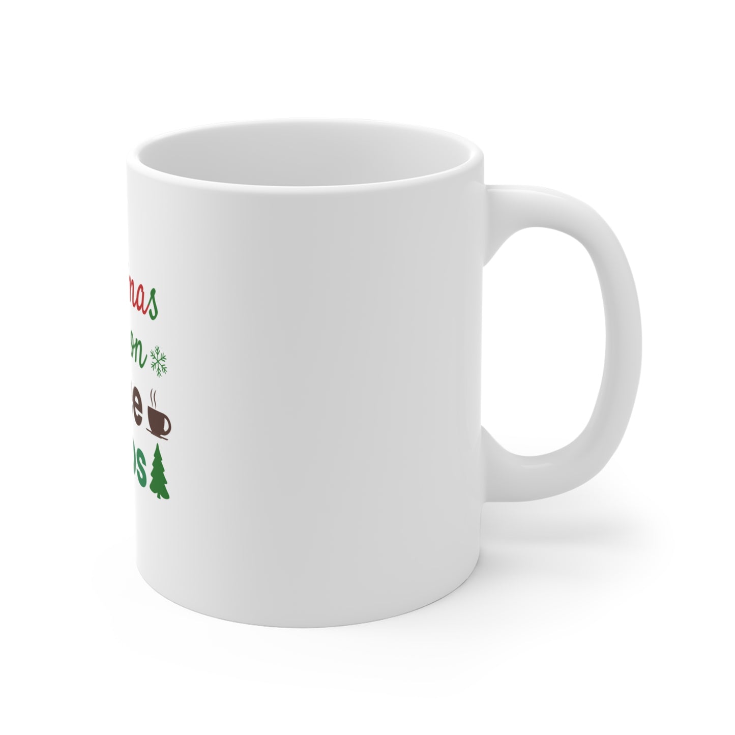 Right side view of white mug with Christmas-themed text and graphics on a white background
