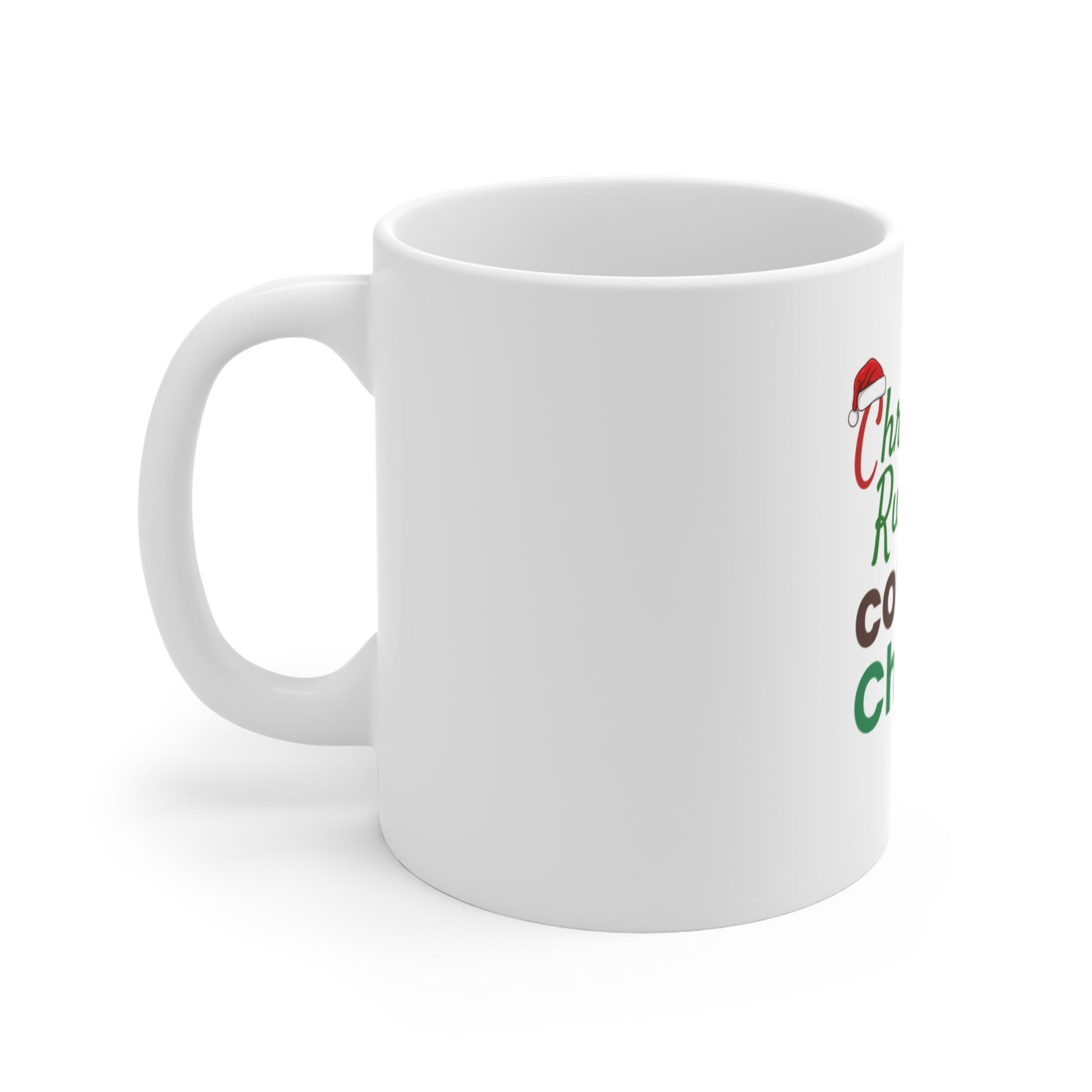 Left side view of white mug with Christmas-themed text on a white background