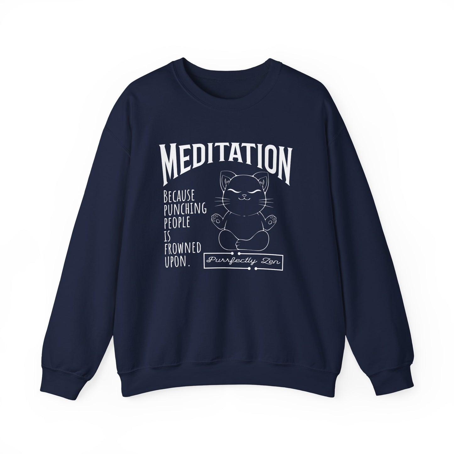 Meditation sweatshirt: Because punching people is frowned upon - Navy