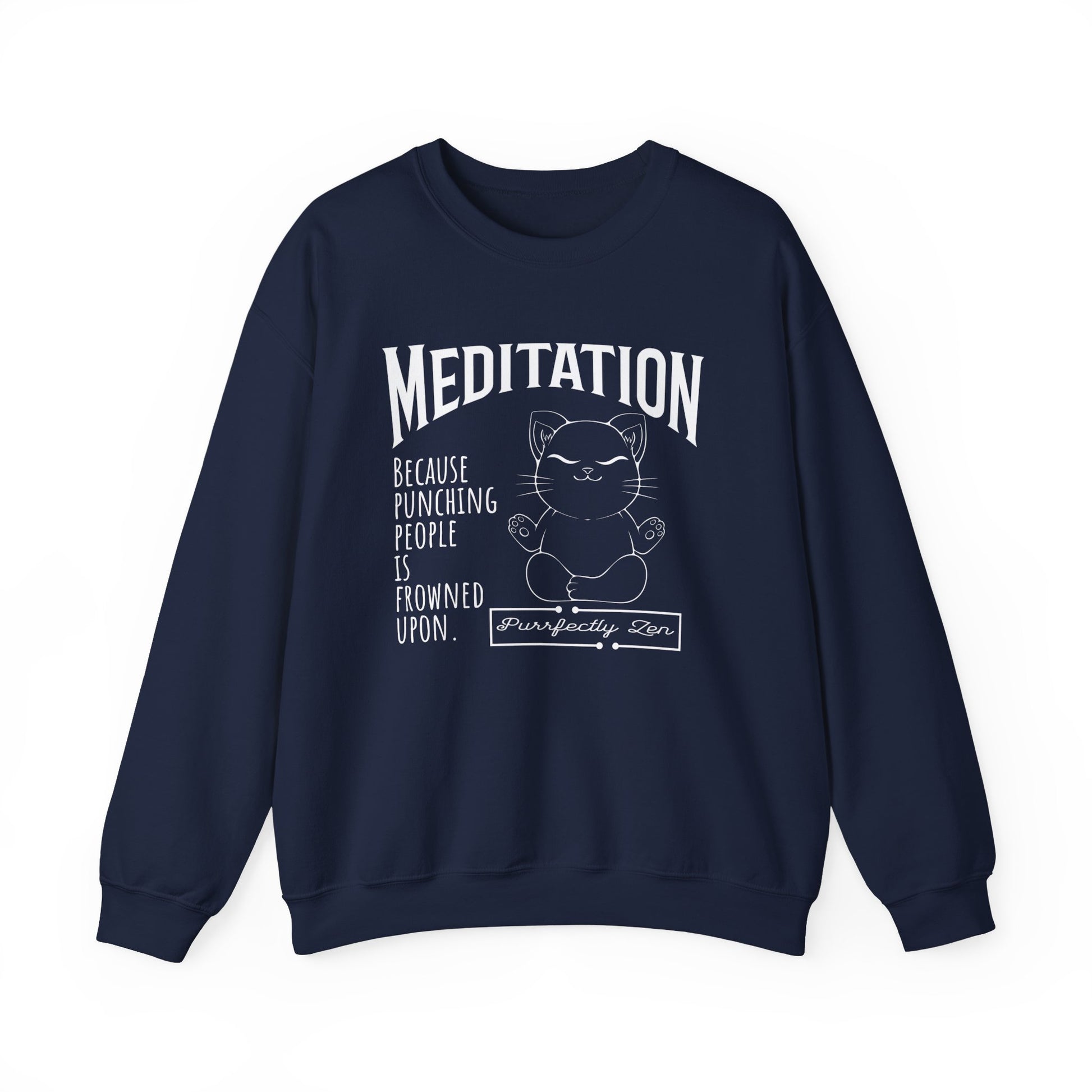 Meditation sweatshirt: Because punching people is frowned upon - Navy