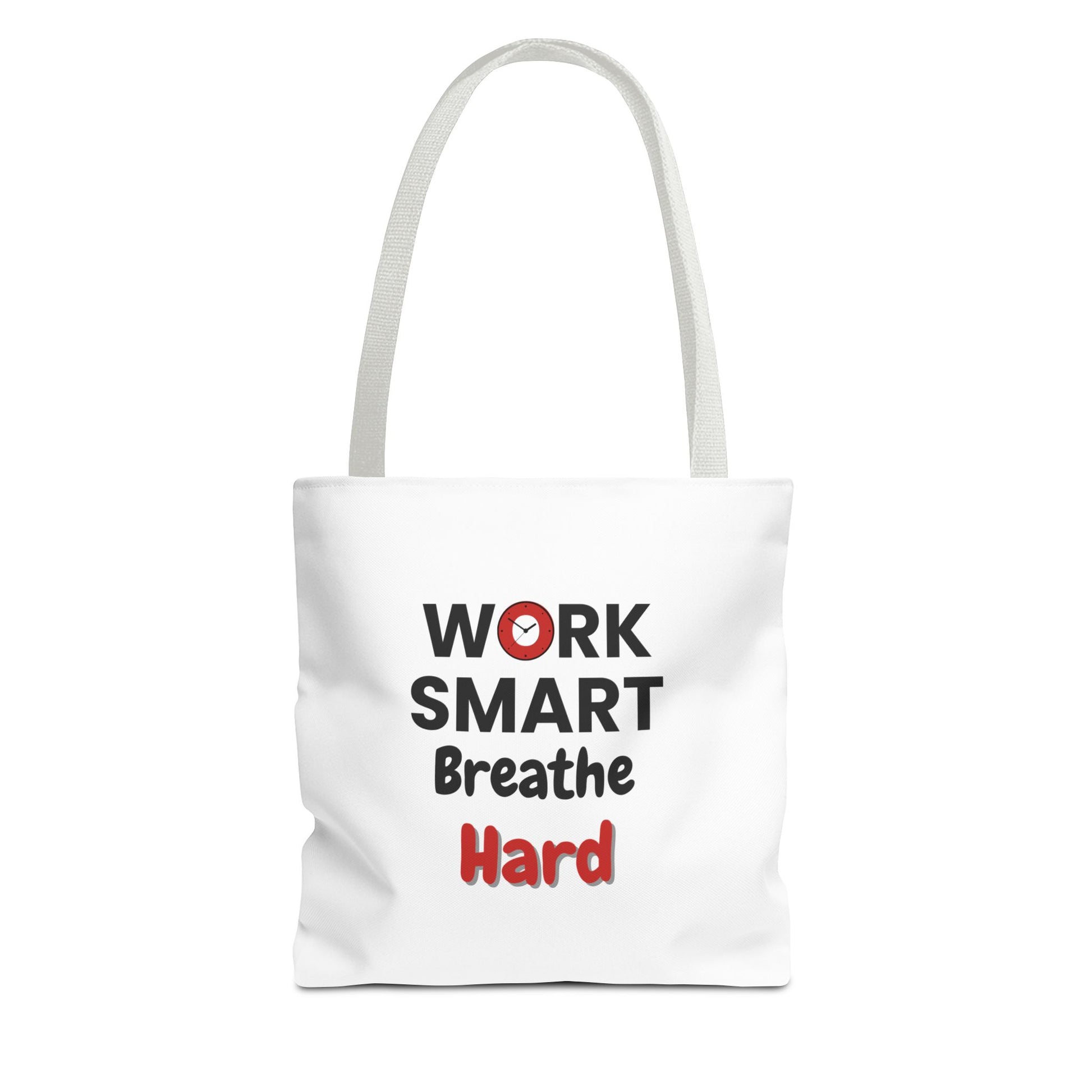 White tote bag with white handle and motivational text 'Work Smart, Breathe Hard' on a white background