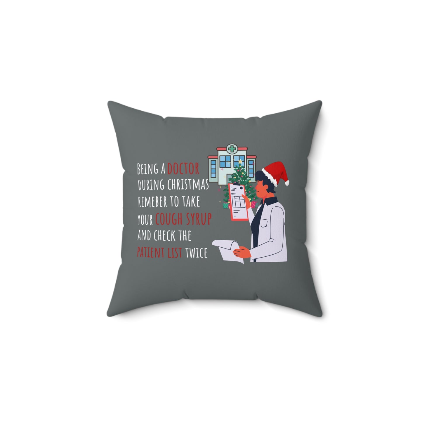 Doctor's christmas humor pillow - Front view