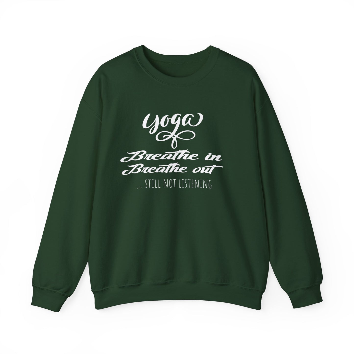 Funny yoga sweatshirt for women - Forest green