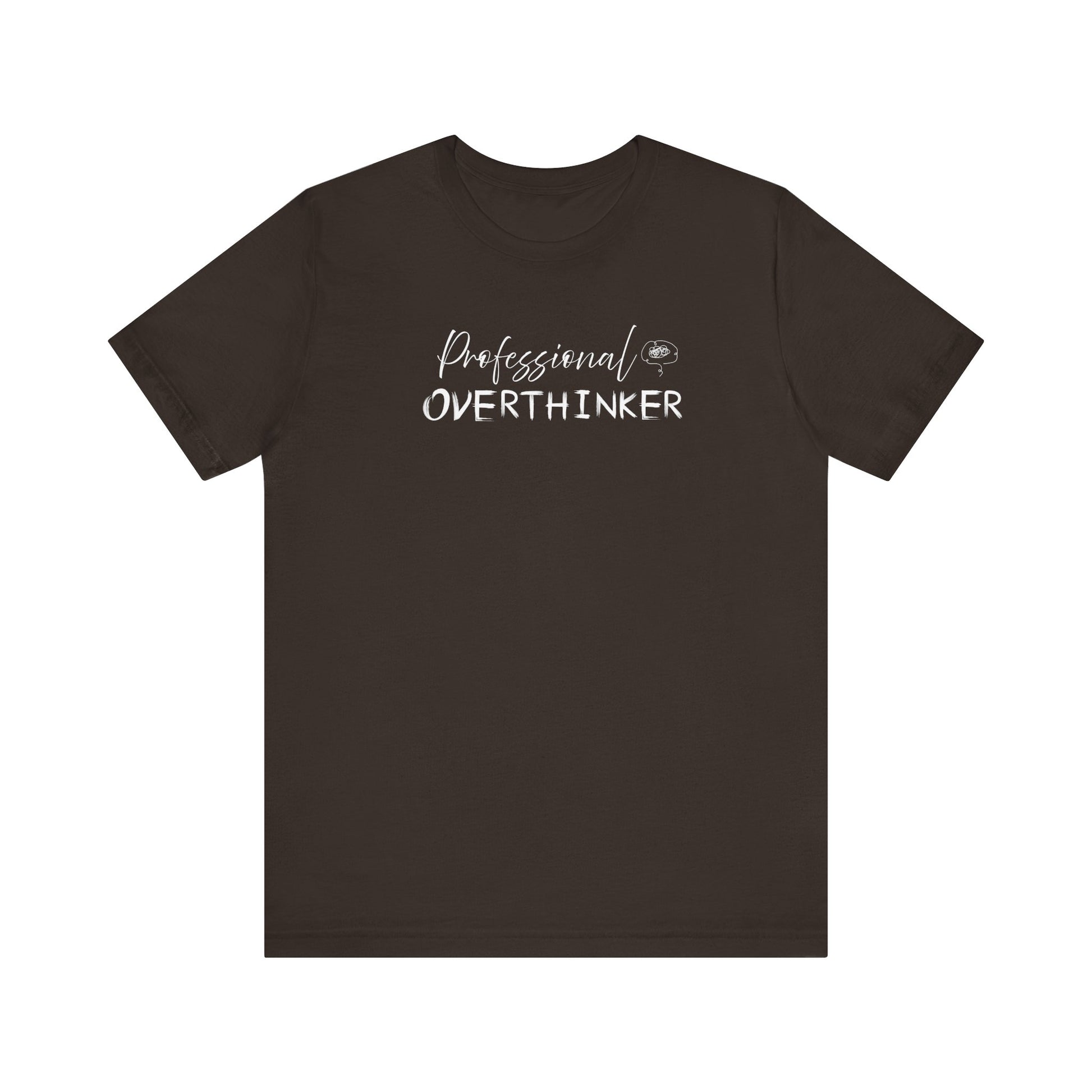 Overthinker t-shirt - Brown