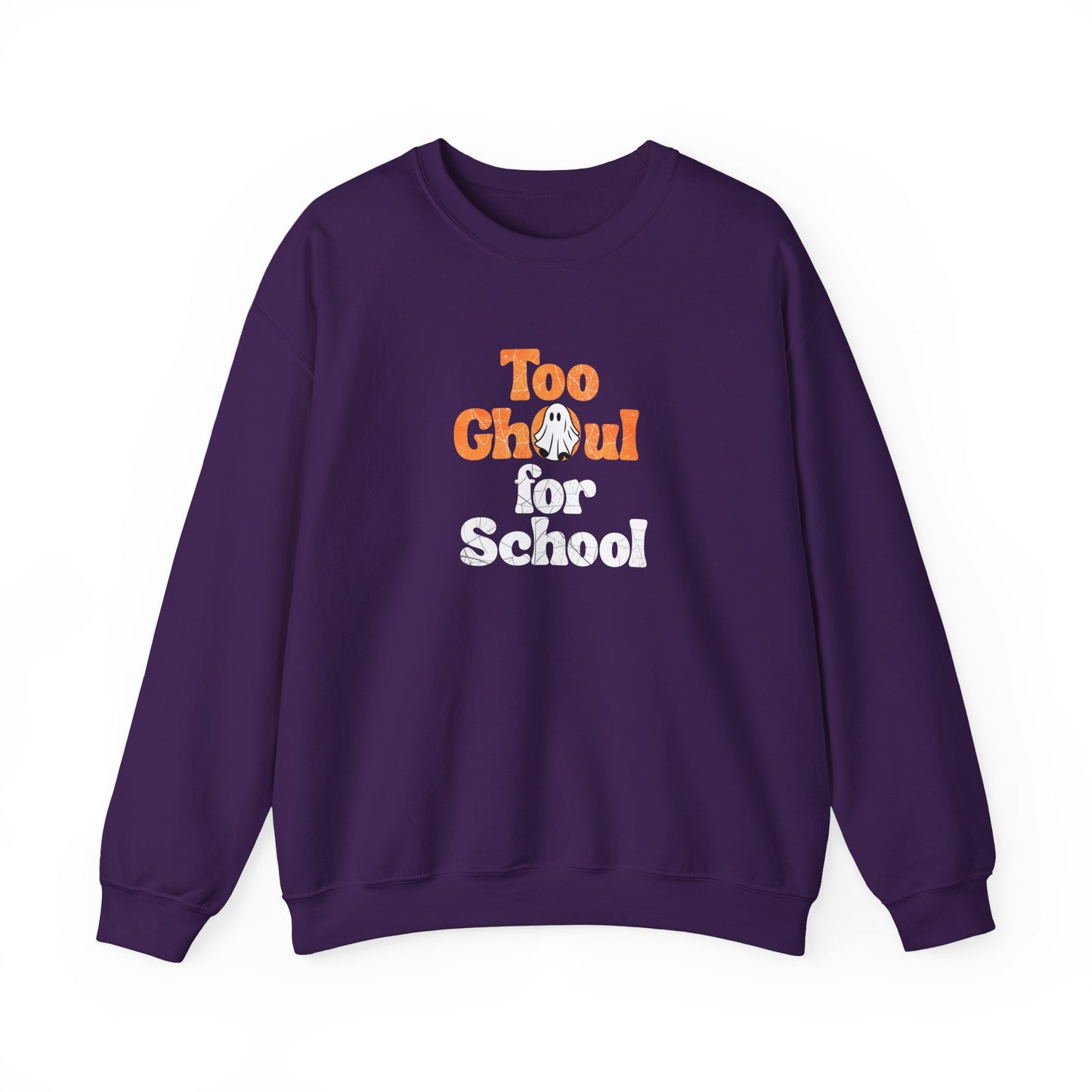 Purple sweatshirt with 'Too Ghoul for School' text on a white background