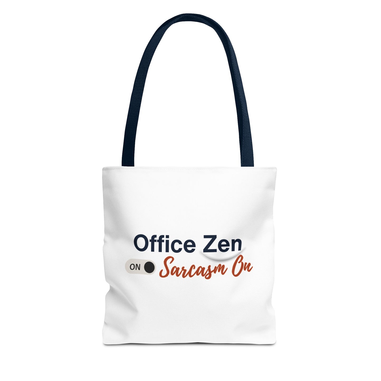 White tote bag with navy handle featuring text 'Office Zen on Sarcasm On' on a white background