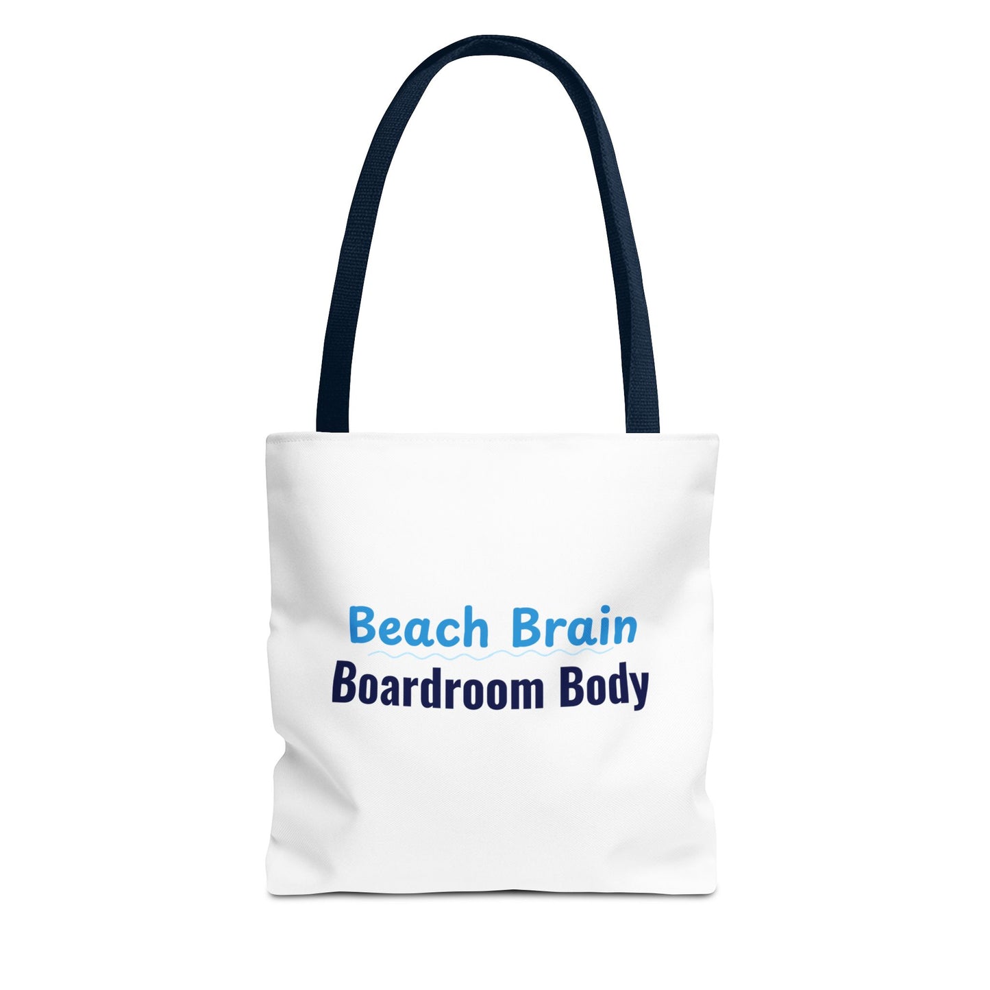 White tote bag with navy handles and text 'Beach Brain Boardroom Body' on a white background