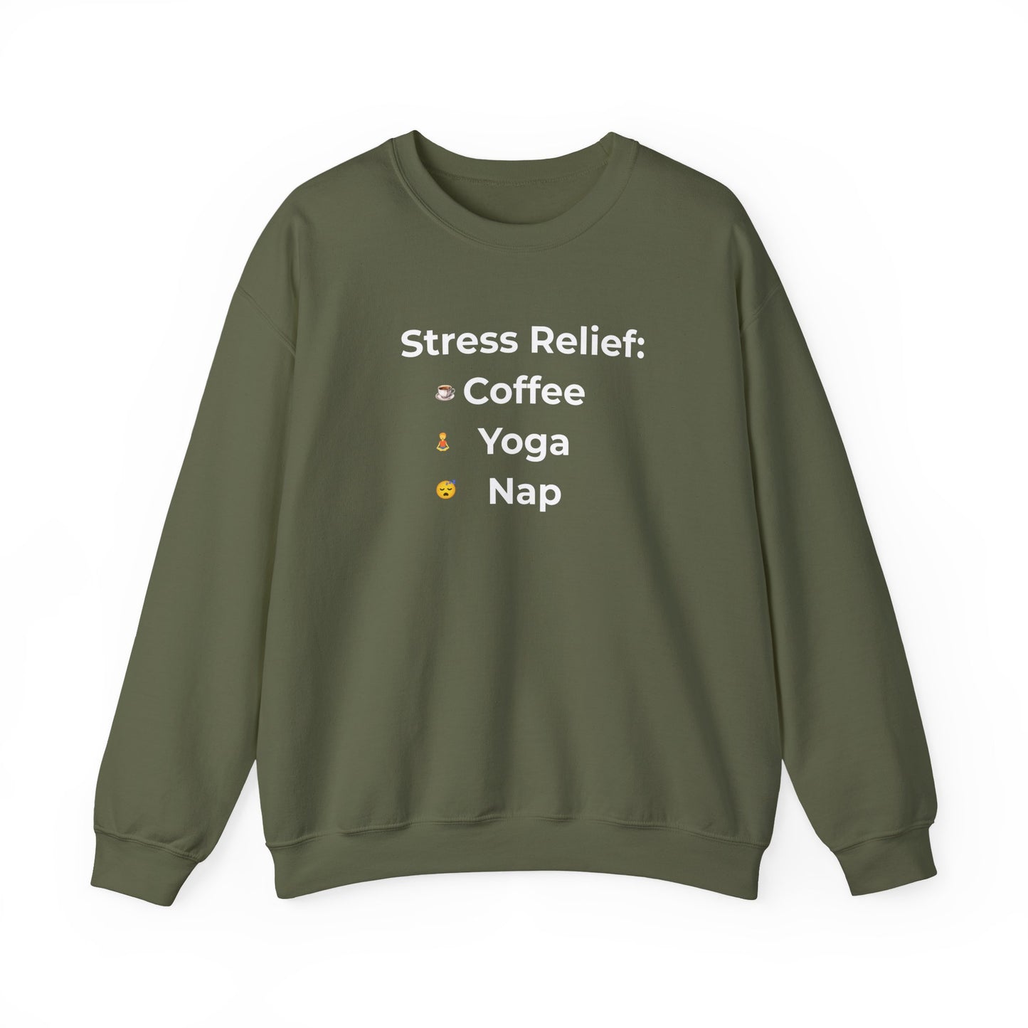 Green sweatshirt with 'Stress Relief: Coffee Yoga Nap' text on a white background