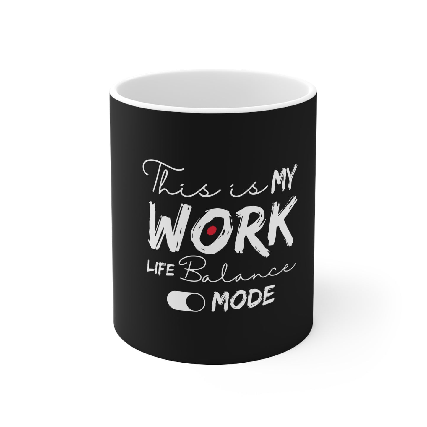 Motivational work life balance mug - Closeup