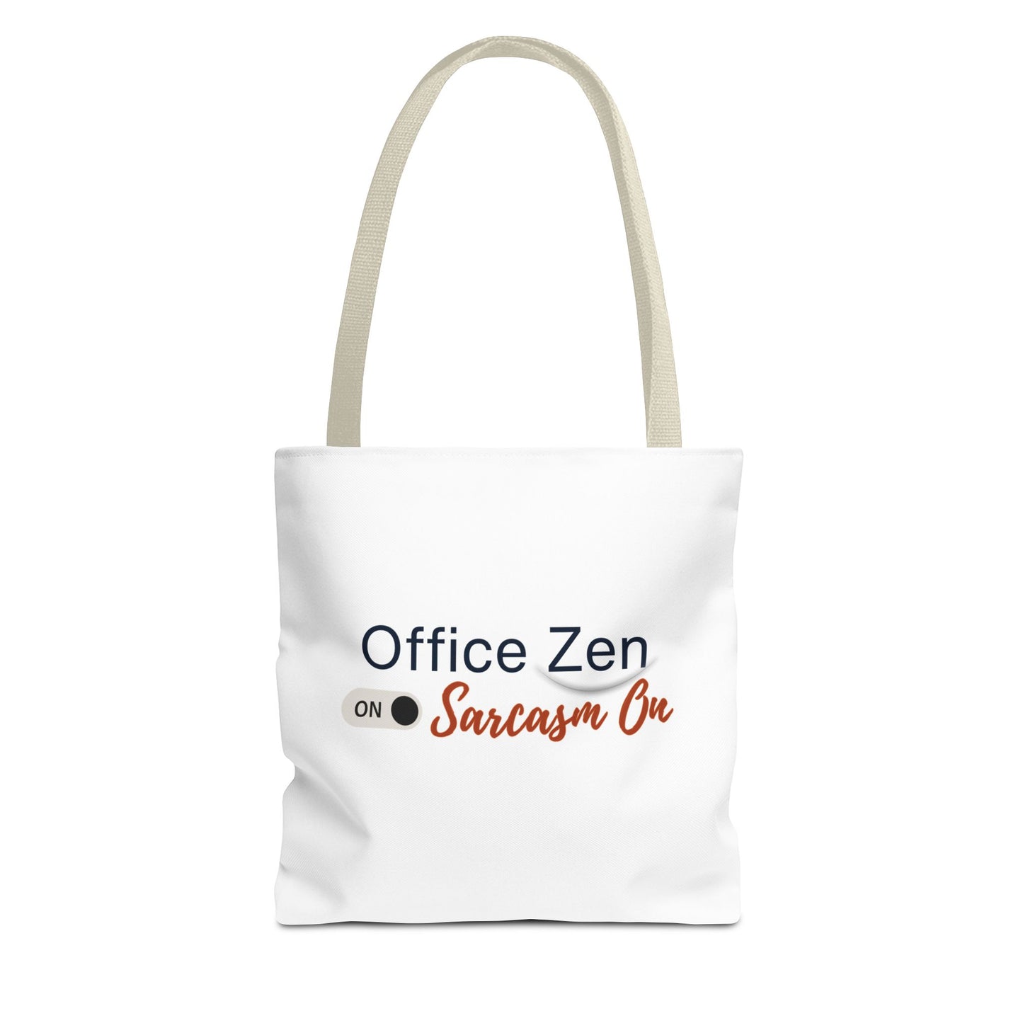 White tote bag with text 'Office Zen Sarcasm On' and beige handle on a white background