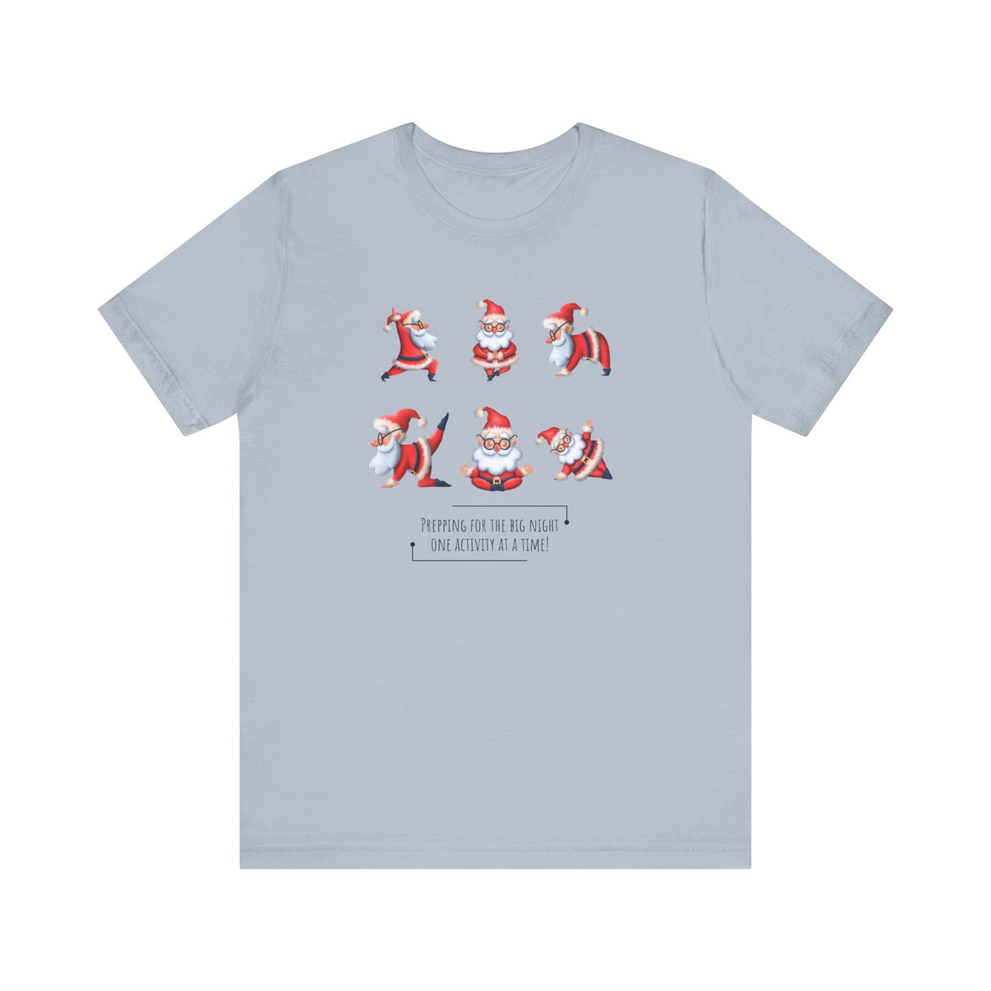Prepping For The Big Night, One Activity At A Time T-Shirt