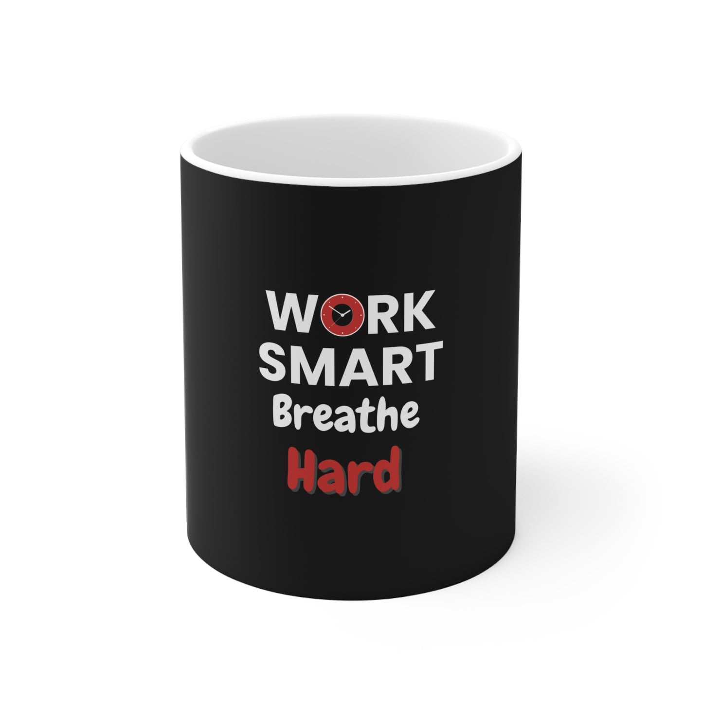 Black mug with motivational text 'Work Smart Breathe Hard' on a white background
