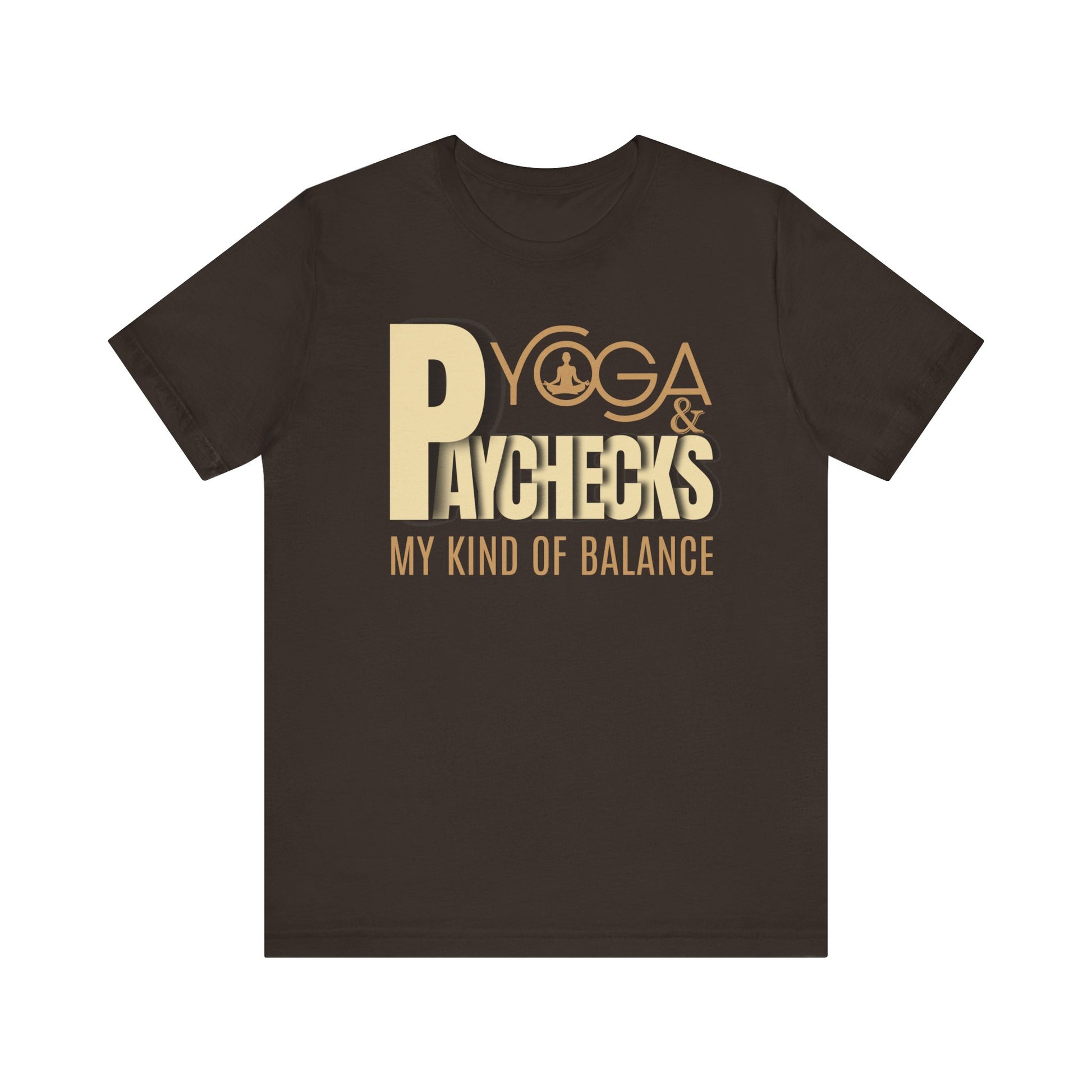Yoga and paychecks t-shirt - Brown