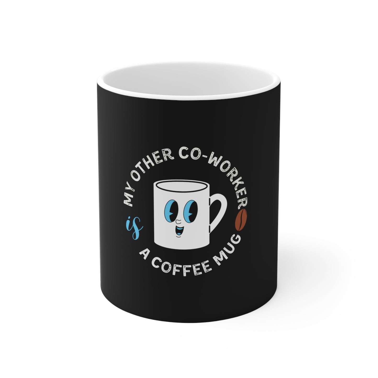 Black mug with a white design and text 'My Other Co-Worker is a Coffee Mug' on a white background
