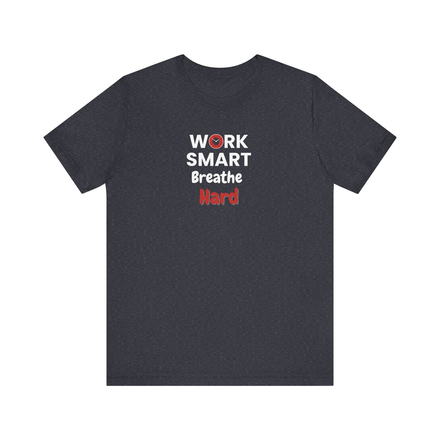 Work smart, breathe hard t-shirt design - heather navy