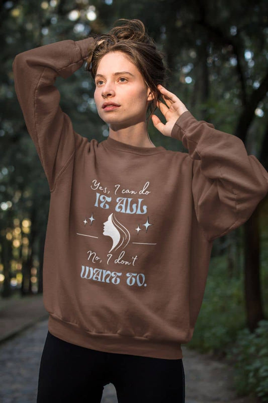 Cozy sarcastic sweatshirt with a girl standing posing with her hair pulled up high